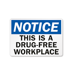 Printable This Is A Drug Free Workplace Notice Sign